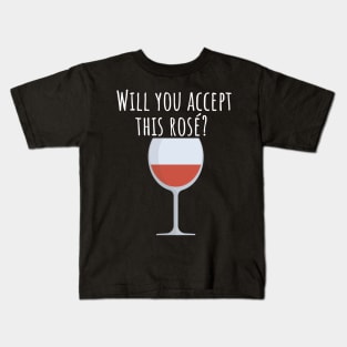 Will you accept this rose Kids T-Shirt